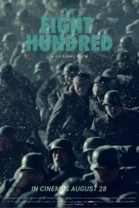 Poster to the movie "The Eight Hundred" #337107