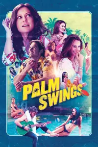 Poster to the movie "Palm Swings" #326141