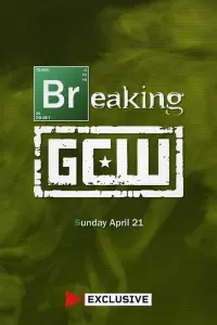 Poster to the movie "Breaking GCW 2024" #439773