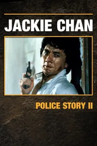 Poster to the movie "Police Story 2" #248378