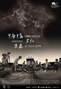 Poster to the movie "Somewhere Unknown in Indochina" #586588