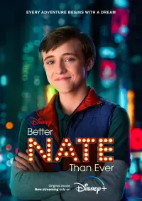 Poster to the movie "Better Nate Than Ever" #334507