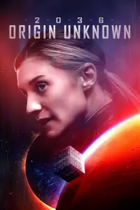 Poster to the movie "2036 Origin Unknown" #360840