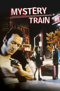 Poster to the movie "Mystery Train" #227650