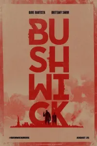 Poster to the movie "Bushwick" #353331