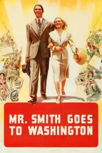 Poster to the movie "Mr. Smith Goes to Washington" #183706