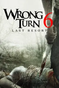 Poster to the movie "Wrong Turn 6: Last Resort" #609141