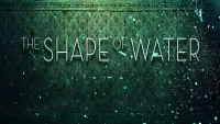 Backdrop to the movie "The Shape of Water" #52732