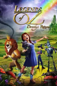 Poster to the movie "Legends of Oz: Dorothy