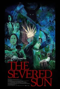 Poster to the movie "The Severed Sun" #566450