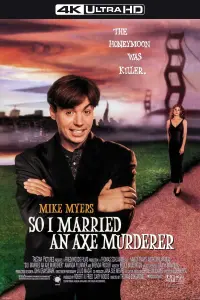 Poster to the movie "So I Married an Axe Murderer" #145880