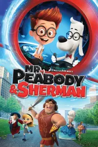 Poster to the movie "Mr. Peabody & Sherman" #54936