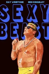 Poster to the movie "Sexy Beast" #387603