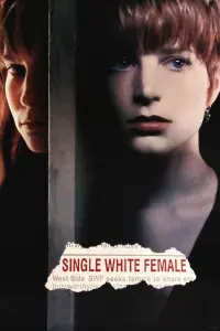 Poster to the movie "Single White Female" #137096