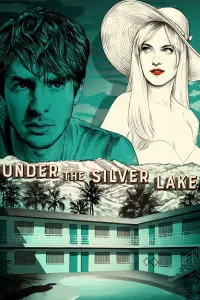 Poster to the movie "Under the Silver Lake" #47407