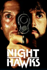 Poster to the movie "Nighthawks" #135834