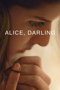 Poster to the movie "Alice, Darling" #116977