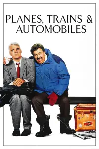 Poster to the movie "Planes, Trains and Automobiles" #72824