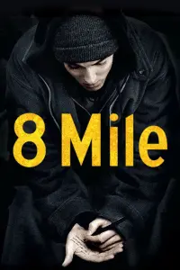 Poster to the movie "8 Mile" #237743