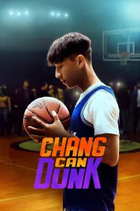 Poster to the movie "Chang Can Dunk" #412271