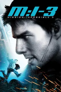 Poster to the movie "Mission: Impossible III" #267118