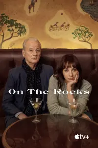 Poster to the movie "On the Rocks" #302431