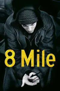 Poster to the movie "8 Mile" #237744