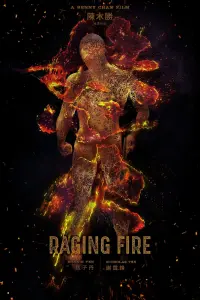 Poster to the movie "Raging Fire" #333798