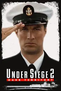 Poster to the movie "Under Siege 2: Dark Territory" #92544