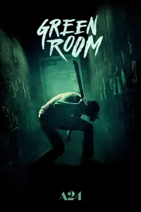 Poster to the movie "Green Room" #131518