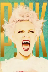 P!NK: The Truth About Love Tour - Live from Melbourne