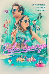 Poster to the movie "Palm Springs" #112725