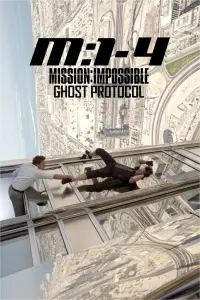 Poster to the movie "Mission: Impossible - Ghost Protocol" #241667