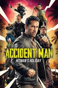 Poster to the movie "Accident Man: Hitman