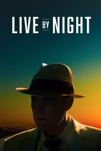 Poster to the movie "Live by Night" #295013