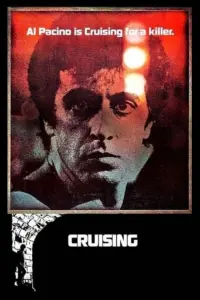 Poster to the movie "Cruising" #273134