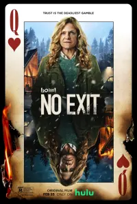 Poster to the movie "No Exit" #69413