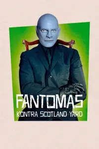 Fantomas vs. Scotland Yard