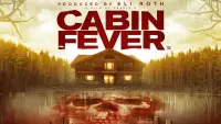 Backdrop to the movie "Cabin Fever" #151724