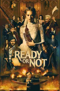 Poster to the movie "Ready or Not" #242546