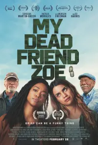 Poster to the movie "My Dead Friend Zoe" #675964