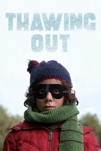 Poster to the movie "Thawing Out" #153337