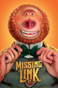 Poster to the movie "Missing Link" #248491