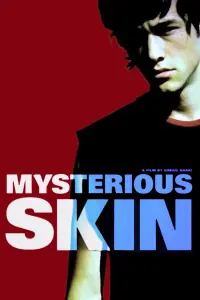 Poster to the movie "Mysterious Skin" #621986