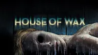 Backdrop to the movie "House of Wax" #55617