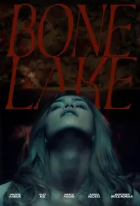 Poster to the movie "Bone Lake" #583547