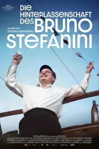 Poster to the movie "Die Hinterlassenschaft des Bruno Stefanini" #668155