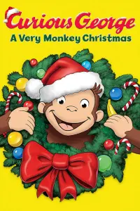 Poster to the movie "Curious George: A Very Monkey Christmas" #139792