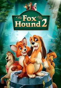 Poster to the movie "The Fox and the Hound 2" #72677