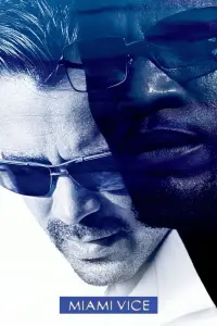 Poster to the movie "Miami Vice" #309321